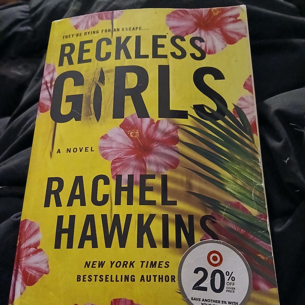 Reckless Girls Novel by Rachel Hawkins
